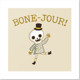 Bone-Jour! - Bone Pun, Gift For Orthopedic Surgeon Posters and Art